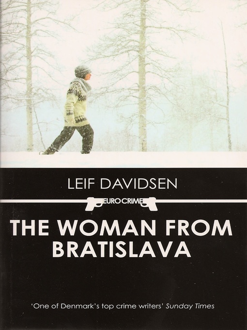 Title details for The Woman from Bratislava by Leif Davidsen - Available